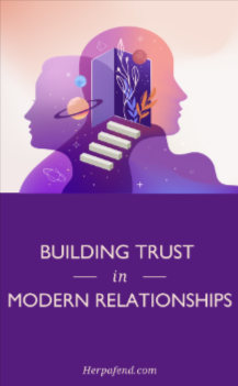 Building Trust in Modern Relationships